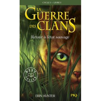 A lire : La Guerre des Clans (lecture jeunesse)